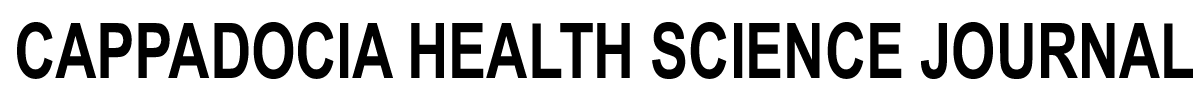 Cappadocia Health Sciences Journal